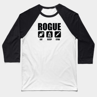 ROGUE Eat Sleep Stab Baseball T-Shirt